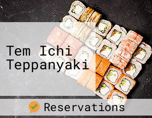 Tem Ichi Teppanyaki