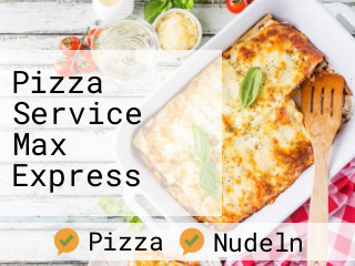 Pizza Service Max Express