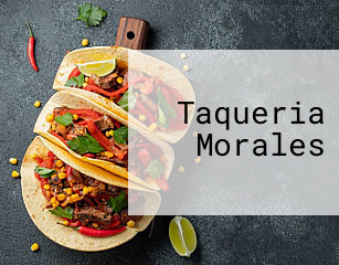 Taqueria Morales