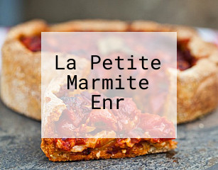 La Petite Marmite Enr