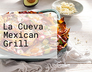 La Cueva Mexican Grill