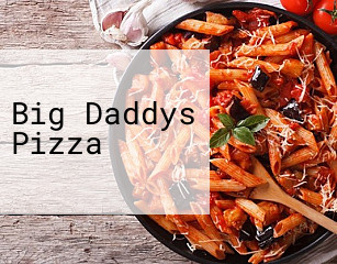 Big Daddys Pizza