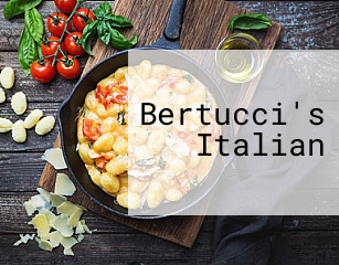 Bertucci's Italian