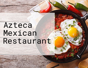 Azteca Mexican Restaurant