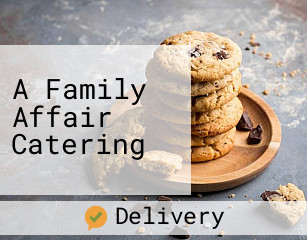 A Family Affair Catering