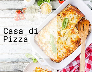 Casa di Pizza