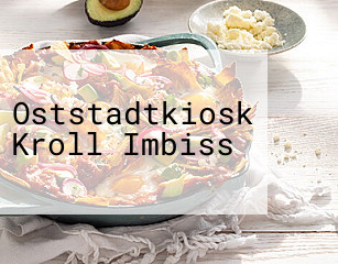 Oststadtkiosk Kroll Imbiss