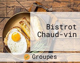 Bistrot Chaud-vin