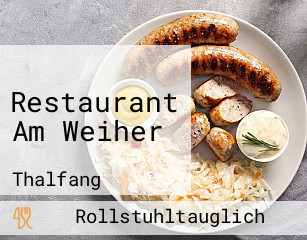 Restaurant Am Weiher