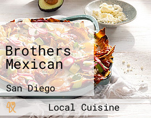 Brothers Mexican