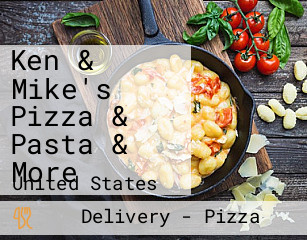 Ken & Mike's Pizza & Pasta & More