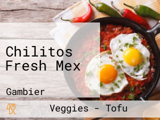 Chilitos Fresh Mex