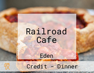 Railroad Cafe