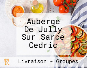 Auberge De Jully Sur Sarce Cedric