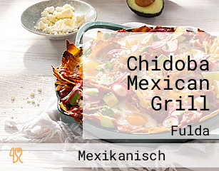 Chidoba Mexican Grill