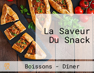 La Saveur Du Snack