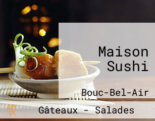 Maison Sushi