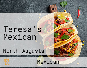 Teresa's Mexican