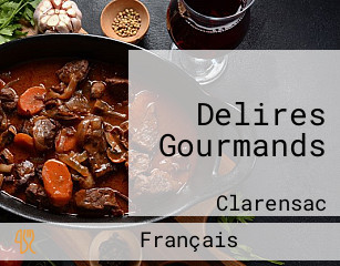 Delires Gourmands