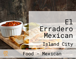 El Erradero Mexican