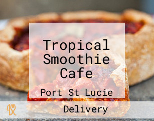 Tropical Smoothie Cafe