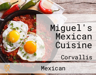 Miguel's Mexican Cuisine