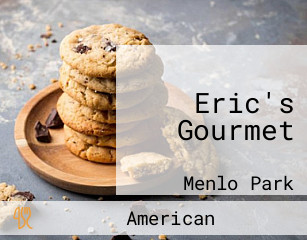 Eric's Gourmet