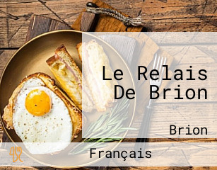 Le Relais De Brion