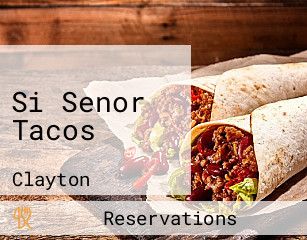 Si Senor Tacos