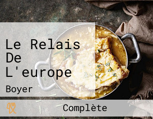 Le Relais De L'europe