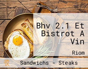 Bhv 2.1 Et Bistrot A Vin