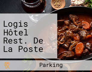 Logis Hôtel Rest. De La Poste Et La Grange Détente