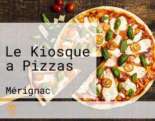 Le Kiosque a Pizzas