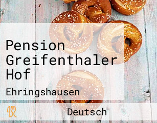 Pension Greifenthaler Hof