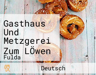 Gasthaus Und Metzgerei Zum LÖwen