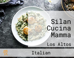 Silan Cucina Mamma