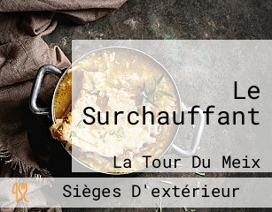 Le Surchauffant