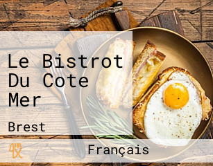 Le Bistrot Du Cote Mer