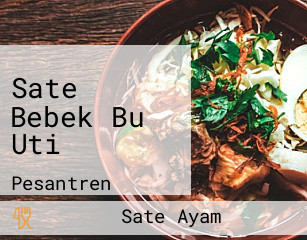 Sate Bebek Bu Uti