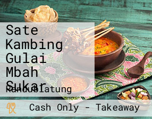 Sate Kambing Gulai Mbah Sukar