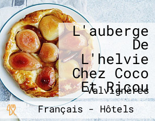 L'auberge De L'helvie Chez Coco Et Ricou