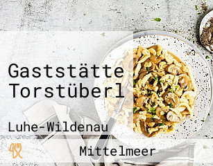 Gaststätte Torstüberl