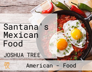 Santana's Mexican Food