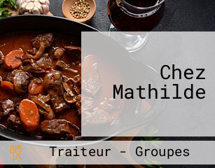 Chez Mathilde