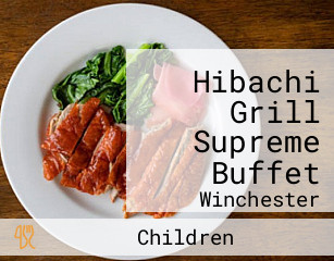 Hibachi Grill Supreme Buffet