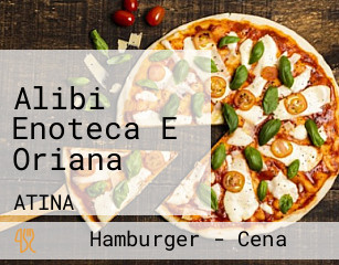 Alibi Enoteca E Oriana