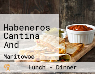 Habeneros Cantina And