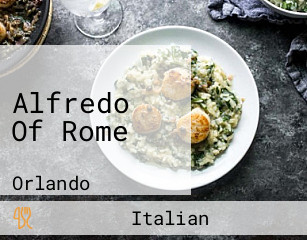 Alfredo Of Rome