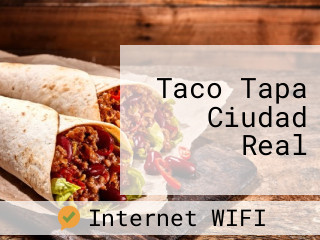 Taco Tapa Ciudad Real