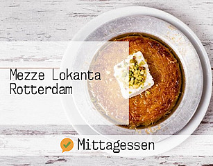 Mezze Lokanta Rotterdam